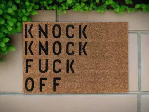 KNOCK KNOCK FUCK OFF UNHINGED DOOR MAT