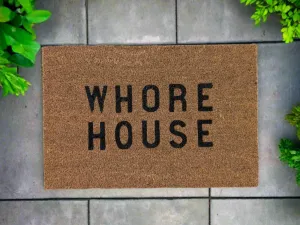 WHORE HOUSE UNHINGED DOOR MAT